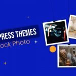 Best WordPress Themes for Stock Photo