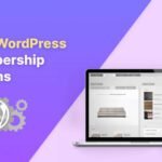 Best WordPress Membership Plugins