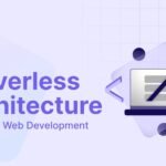 Serverless Architecture