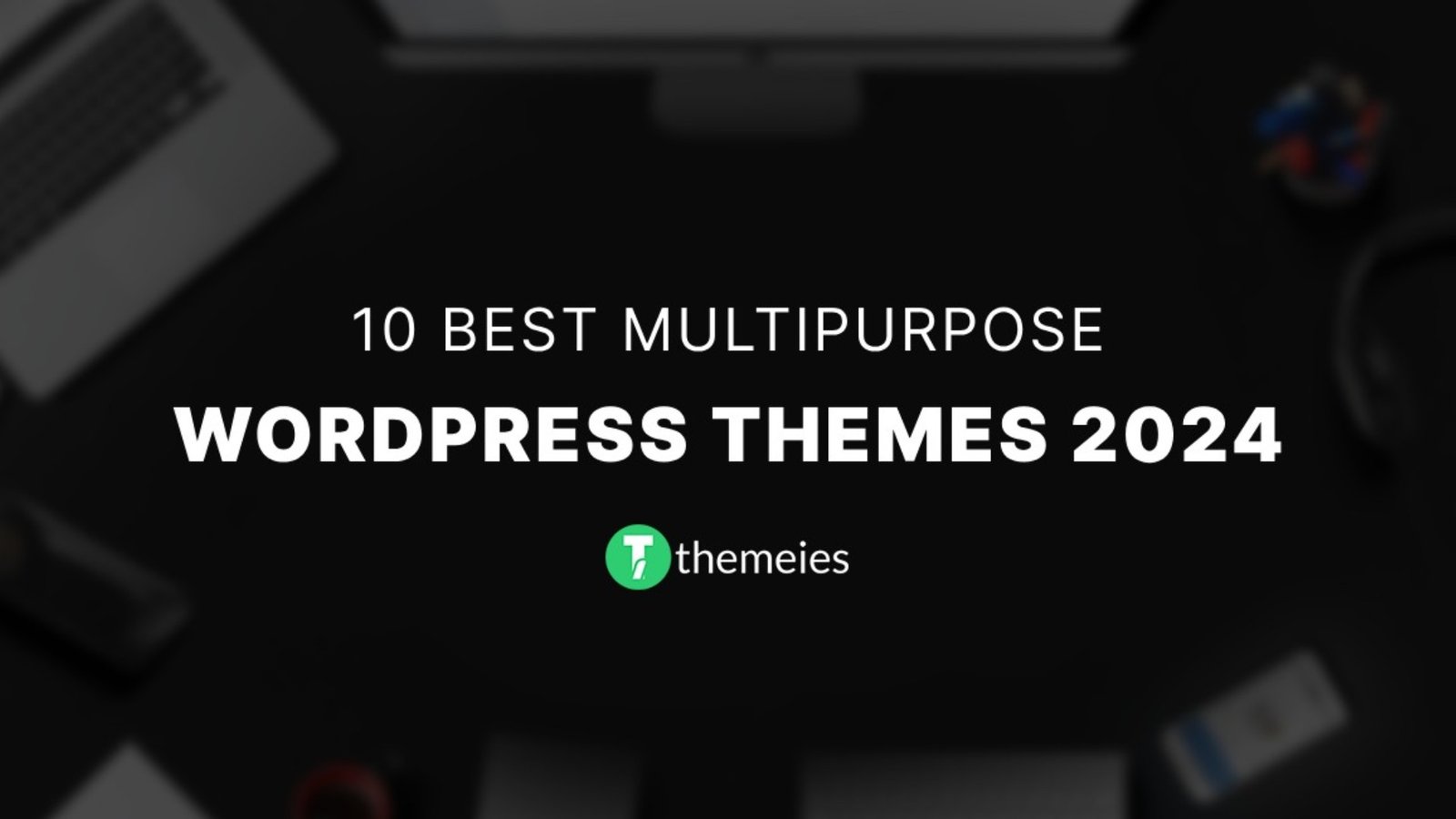 10-Best-Multipurpose-WordPress-Themes-2024